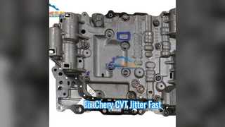 Chery Arrizo CVT180 밸브 본체 수정 지터 및 미끄러짐